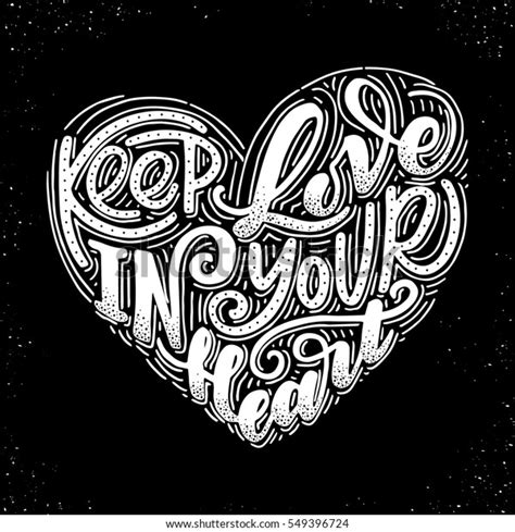 Keep Love Your Heart Hand Drawn Stock Vector Royalty Free 549396724 Shutterstock