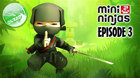 Mini Ninjas Let S Play 3 Tornade YouTube