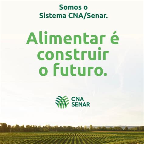 Sistema Cna Senar Lan A Manifesto Alimentar Construir O Futuro