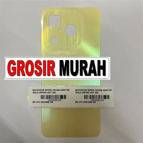Harga Backdoor Infinix X6528B Hot 40i