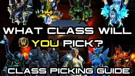 What Class Should You Pick For Classic Wow The Ultimate Guide To