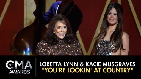 Loretta Lynn Kacey Musgraves You Re Lookin At Country Cma