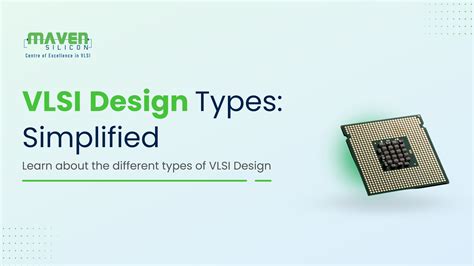 What Are The Types Of Vlsi Design Maven Silicon