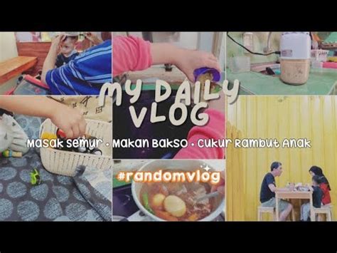 Aktivitas Irt Dirumah Dan Luar Rumah Daily Vlog Masak Semur Tahu