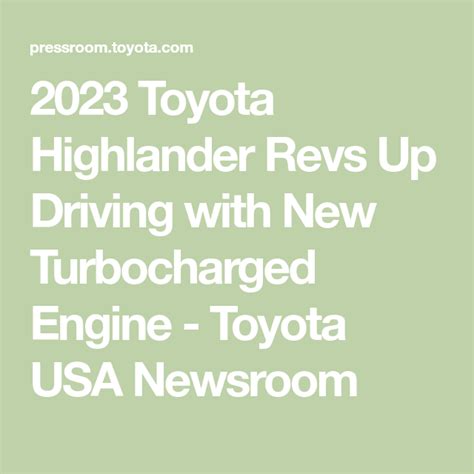 2023 Toyota Highlander Revs Up Driving With New Turbocharged Engine Toyota Usa Newsroom Artofit