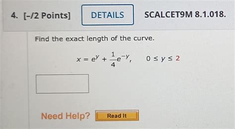 Solved 4 2 Points DETAILS SCALCET9M 8 1 018 Find The Chegg