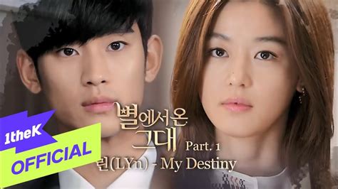 Mv Lyn My Destiny My Love From The Star Ost Part