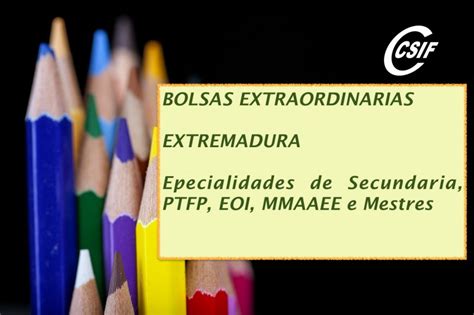 Csif Listas Extraordinarias En Extremadura