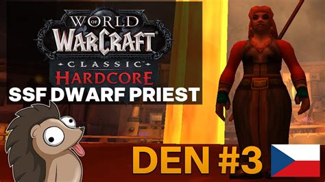 Classic Hardcore SSF Dwarf Priest Den 3 Honzaj World Of