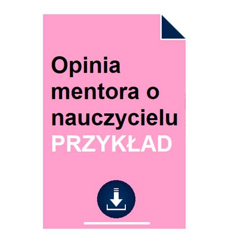 Opinia Mentora O Nauczycielu Wz R Przyk Ad Pobierz