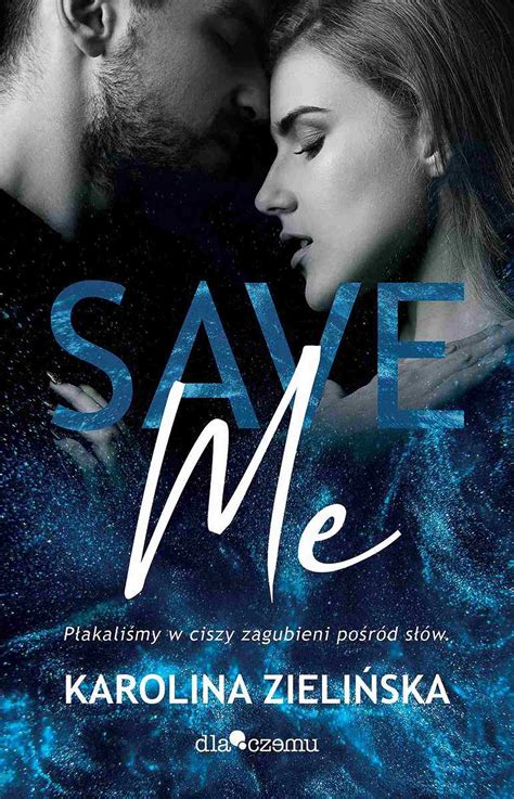 Ebook Save Me Karolina Zielińska Virtualopl