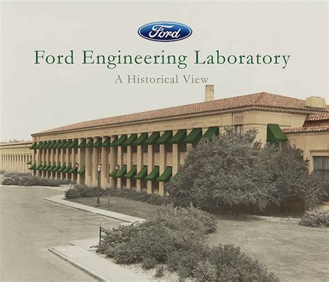 Ford Engineering Laboratory A Historical View Autobooks Aerobooks