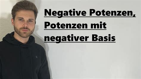 Negative Potenzen Ausrechnen Potenzen Mit Negativer Basis