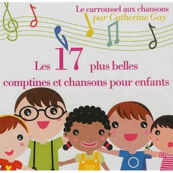 Les Plus Belles Comptines Et Chansons Pour Enfants Cd Audio Textes