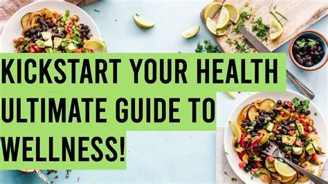 Kickstart Your Health Youtube