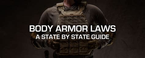 Is Body Armor Legal A State By State Guide To U S Body Armor Laws — Top Armor