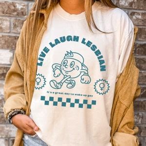 Live Laugh Lesbian Shirt Lesbian Pride Tshirt Dyke Shirt A Great Day To Wake Up Gay Lesbian