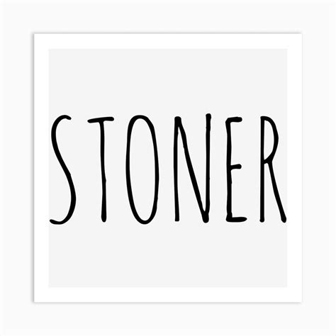 Stoner Art Print by 1xMerch - Fy