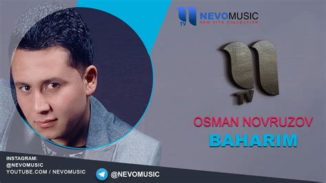 Osman Navruzov - Baharim | Осман Наврузов - Бахарим (music version ...