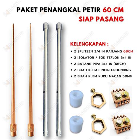 Paket Lengkap Splitzen Anti Petir 2 Tombak Penangkal Petir 60 Cm Siap