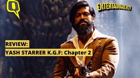 K G F Chapter 2 Movie Review Yash Starrer Is Worth The Hype The