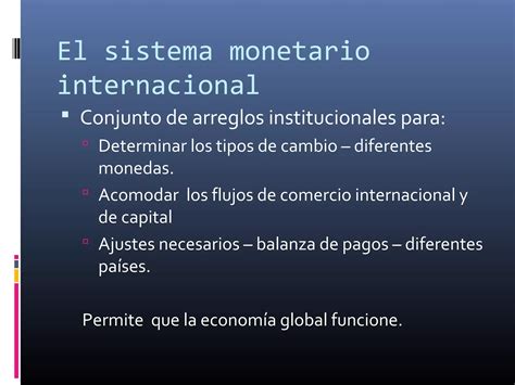 Sistema Monetario Internacional Ppt