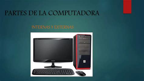 Partes De La Computadora Ppt