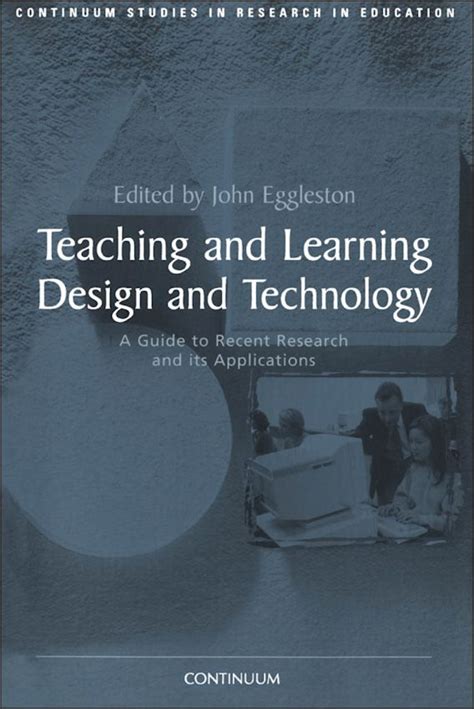 Teaching And Learning Design And Technology A Guide To Recent Research