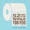 52 Things To Do While You Poo Jassburn Hugh 0760789249433 Books