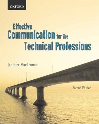 Effective Communication for the Technical Professions: MacLennan ...