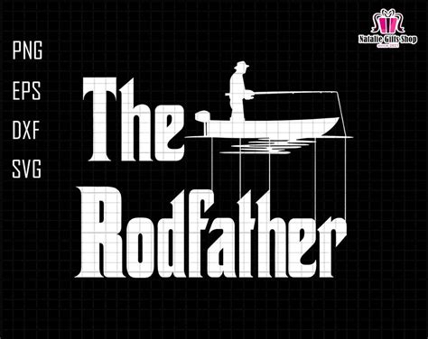 The Rodfather Svg Father Svg T For Fishing Dad Svg Retro