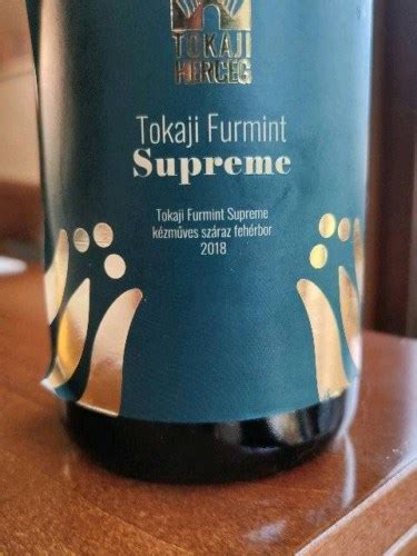 Tokaji Herceg Tokaji Furmint Supreme Vivino