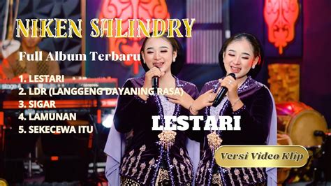 NIKEN SALINDRY Full Album Terbaru Lestari LDR Sigar Campursari