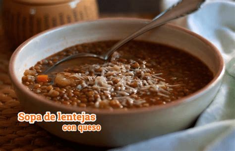 Receta De Sopa De Lentejas Con Queso ↓ Fácil