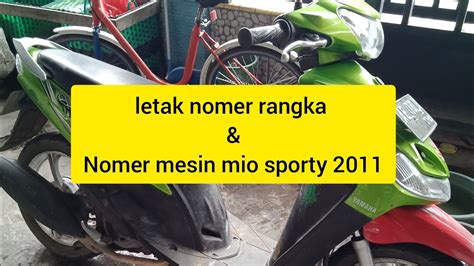 Letak Nomor Mesin Mio Sporty Motor Bekas For Sale In Indonesia Olx