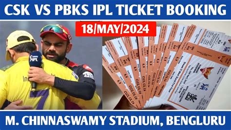 Rcb Vs Csk Ipl Ticket Booking Csk Vs Rcb Online Ticket May