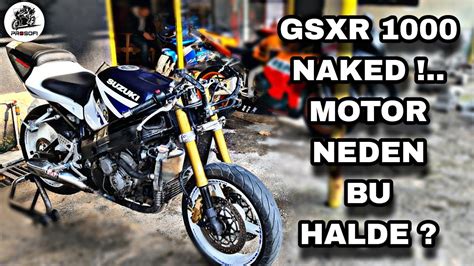 GSXR A NE OLDU ÇOK FAZLA MASRAF VAR AMA CINCIK OLACAK NAKED HALDE