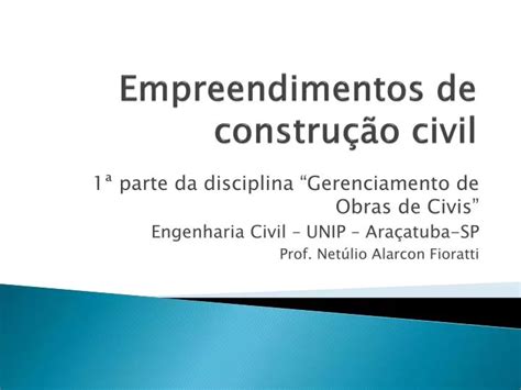 PPT Empreendimentos de construção civil PowerPoint Presentation free