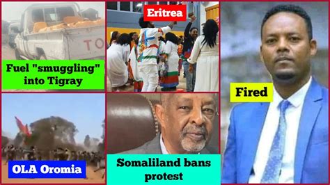 Gojjam Administrator Fired Eritrea Fuel Smuggling Into Tigray