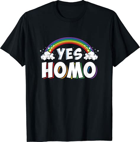 Funny Gay Pride Shirt Lgbt Rainbow Lesbian Trans Yes Homo Amazon Co Uk Fashion