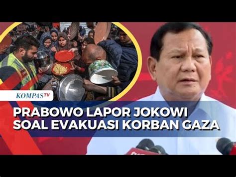 Menhan Prabowo Lapor Jokowi Soal Bantuan Ke Jalur Gaza Sebut Akan