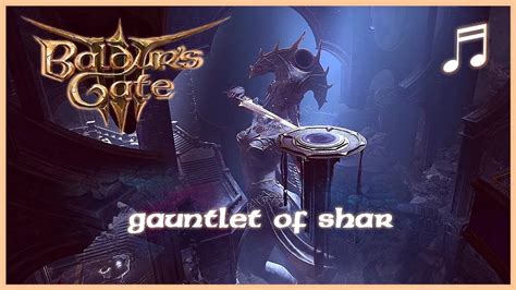 Baldurs Gate 3 Gauntlet Of Shar Music 1 Unofficial Soundtrack Youtube