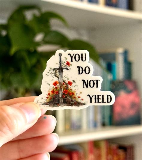 You Do Not Yield Kindle Sticker Aelin Ashryver Galathynius Celaena Sardothien Elentyia