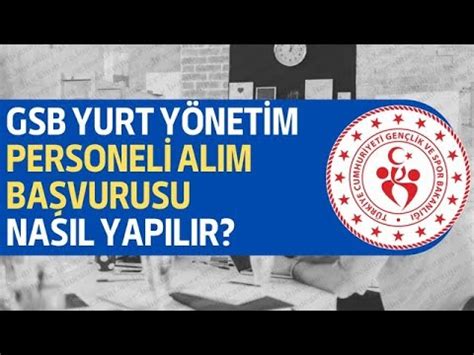 Gsb Yurt Y Net M Personel Alimi Ba Vuru Nasil Yapilir Adim Adim