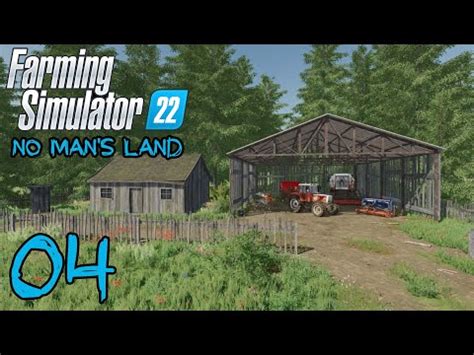 FARMING SIMULATOR 22 NO MAN S LAND 04 Agrandissements Terrains Et