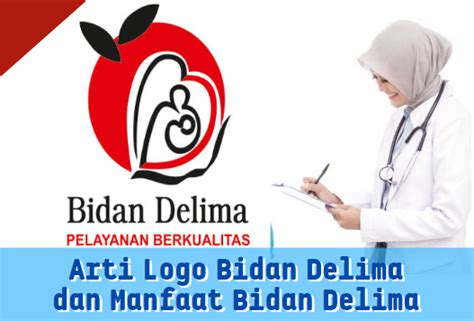 Arti Logo Bidan Delima dan Manfaat Bidan Delima - Berbagi Desa