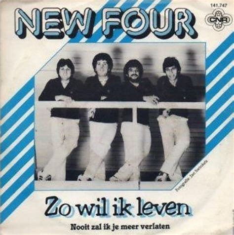 New Four Zo Wil Ik Leven 1981 Vinyl Discogs