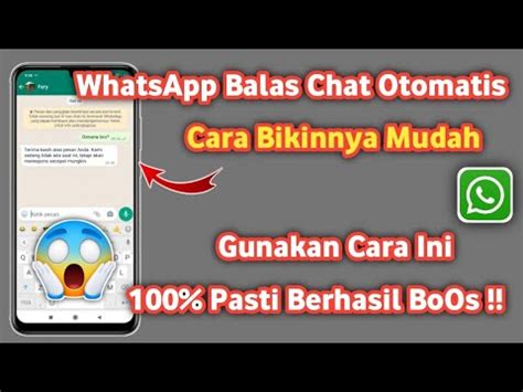 Cara Membuat Pesan Balasan Otomatis Di Whatsapp Terbaru Review