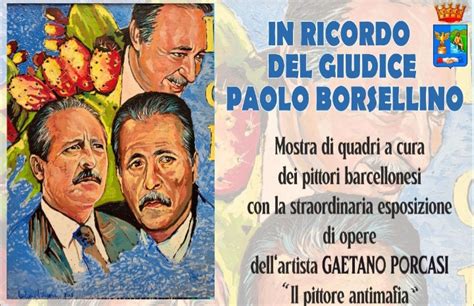 Barcellona Pg Mostra In Ricordo Del Giudice Paolo Borsellino Dell