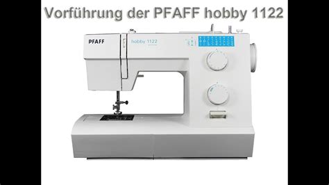 Pfaff Hobby N Hmaschine Deutsch Youtube